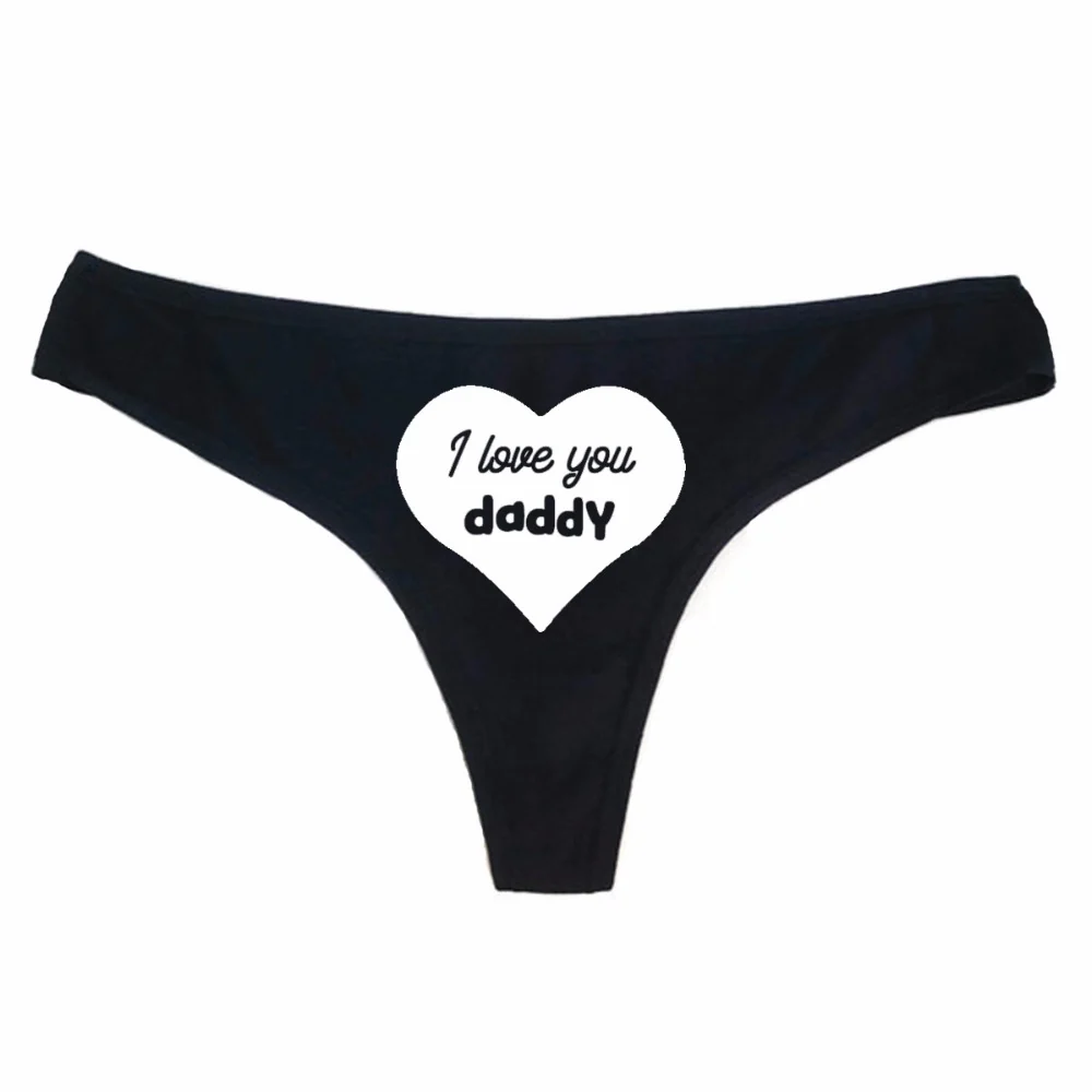 "I love you daddy" Thong - Image 3